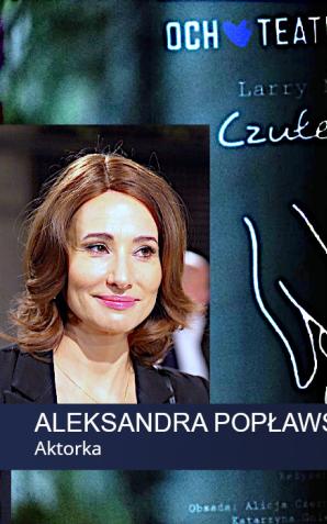 [VIDEO] Aleksandra Popławska: Nadopiekuńczość i trzymanie dziecka pod parasolem ochronnym to przemoc psychiczna. Taka toksyczna relacja jak w spektaklu „Czułe słówka” to dobry temat dla psychologa