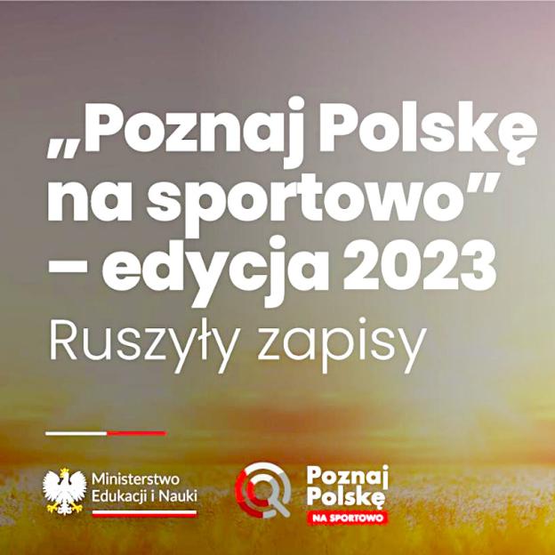 [VIDEO] Poznaj Polskę na sportowo – edycja 2023. Ruszyły zapisy!